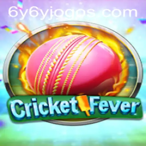 Experience the Excitement of CricketFever and the Innovative 6Y6Y Gameplay
