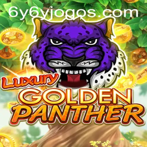 Exploring the Thrills of LUXURYGOLDENPANTHER: An In-Depth Adventure